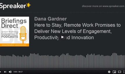 New Levels of Engagement, Productivity, and Innovation through remote work